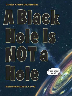 cover image of A Black Hole Is Not a Hole